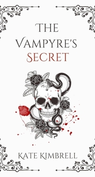 The Vampyre's Secret - The Vampyre Trilogy 02  - Kate Kimbrell - English
