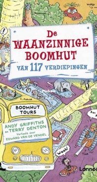 De Waanzinnige Boomhut Van 117 Verdiepingen - Terry Denton - Andy Griffiths - Dutch