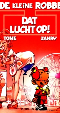 Dat Lucht op! - De Kleine Robbe 16 - Dupuis 2012 - Dutch