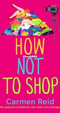 How Not to Shop - Annie Valentine 3 - Carmen Reid - English