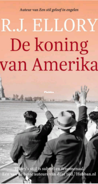 De Koning van Amerika -   R.J. Ellory - Dutch