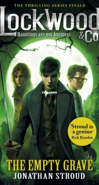 The Empty Grave - Lockwood and Co Series Book 5 - Jonathan Stroud - English
