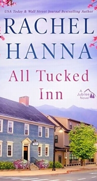 All Tucked Inn - The Jubilee 2 - Rachel Hanna - English