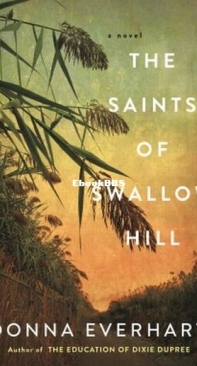The Saints of Swallow Hill - Donna Everhart - English