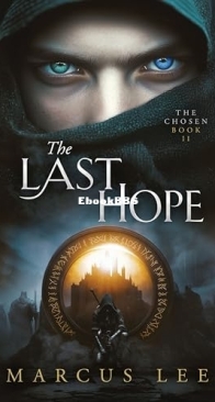 The Last Hope - The Chosen 2 - Marcus Lee - English