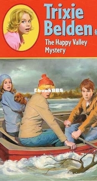 The Happy Valley Mystery - Trixie Belden 09 -  Kathryn Kenny -  English