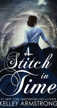 A Stitch in Time - A Stitch in Time 1 - Kelley Armstrong - English