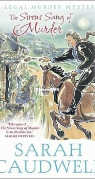 The Sirens Sang of Murder - Hilary Tamar 3 - Sarah Caudwell - English