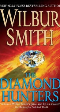 The Diamond Hunters - Wilbur Smith - English