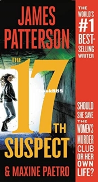 The 17th Suspect [Women's Murder Club 17] - James Patterson - Maxine Paetro - English
