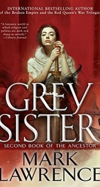 Grey Sister - Book of the Ancestor 2 - Mark Lawrence - English