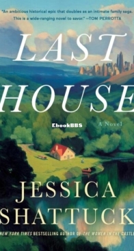 Last House - Jessica Shattuck - English
