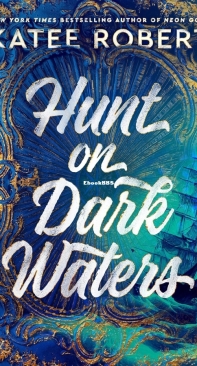 Hunt on Dark Waters - Crimson Sails 01 - Katee Robert - English