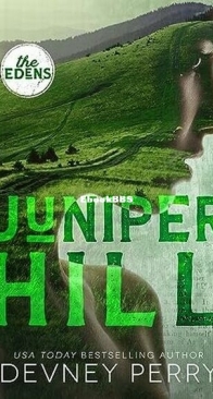 Juniper Hill - The Edens 2 - Devney Perry - English