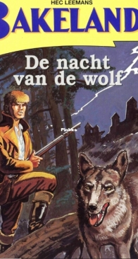 De Nacht Van De Wolf - Bakelandt 83 - Hec Leemans - Standaarduitgeverij  - Dutch