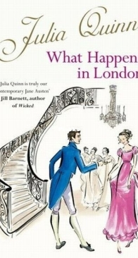 What Happens in London - Belvestoke 2 - Julia Quinn - English