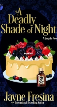 A Deadly Shade of Night - Bespoke 3 - Jayne Fresina - English