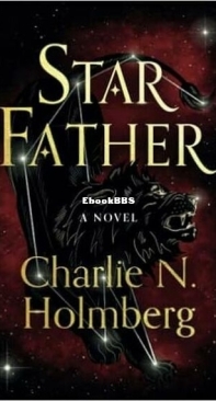 Star Father - Star Mother 2 - Charlie N. Holmberg - English