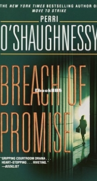 Breach Of Promise   - [Nina Reilly 04] - Perri O'Shaughnessy 1998 English