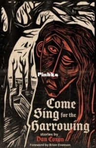 Come Sing for the Harrowing - Dan Coxon - English