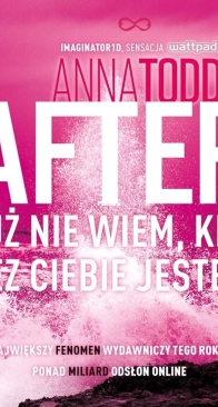 Już Nie Wiem, Kim Bez Ciebie Jestem - After 2 - Anna Todd - Polish