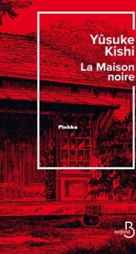 La Maison Noire - Yûsuke Kishi - French
