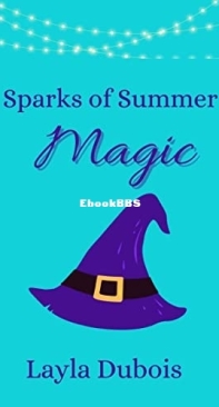Sparks of Summer Magic - Layla Dubois - English