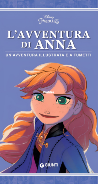 I Capolavori Disney Special 10 - L'Avventura di Anna - Giunti 2022 - Italian