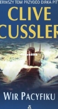 Wir Pacyfiku - Dirk Pitt 1 - Clive Cussler - Polish