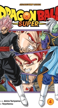 Dragon Ball Super 04 - Last Chance For Hope - Viz 2019 - Akira Toriyama - English