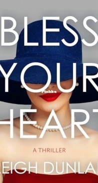 Bless Your Heart - Leigh Dunlap - English
