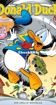 Donald Duck - Dutch Weekblad - Issue 32 - 2016 - Dutch