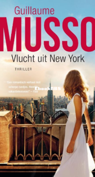 Vlucht Uit New York - Guillaume Musso - Dutch