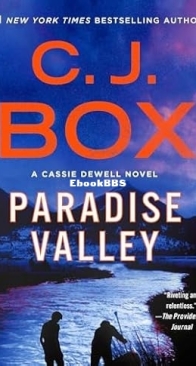 Paradise Valley - Cassie Dewell 04 - C. J. Box - English