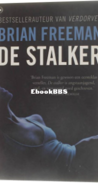 De Stalker - Jonathan Stride 3 - Brian Freeman - Dutch
