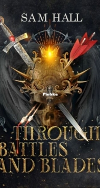 Through Battle and Blades - The Wolf Queen 2 - Sam Hall - English