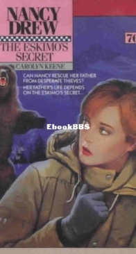 The Eskimo's Secret - Nancy Drew Mystery 76 - Carolyn Keene - English