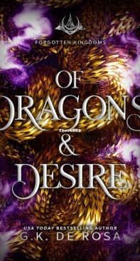 Of Dragons and Desire - Forgotten Kingdoms 02 - G.K. DeRosa - English