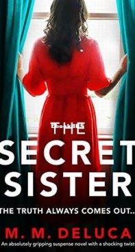 The Secret Sister - M. M. DeLuca - English