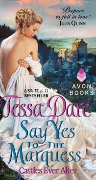 Say Yes to the Marquess - Castles Ever After #2 - Tessa Dare - English