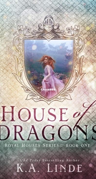 House of Dragons - Royal Houses 01 - K.A. Linde - English