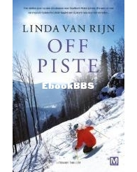 Off Piste - Linda Van Rijn - Dutch