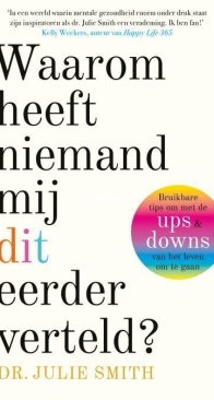 Waarom Heeft Niemand Mij Dit Eerder Verteld? - Julie Smith - Dutch