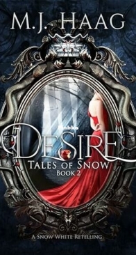 Desire - Tales of Snow 2 - M.J. Haag - English