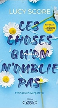Ces Choses Qu'On N'Oublie Pas - Tome 1 - Lucy Score - French
