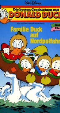Die Besten Geschichten mit Donald Duck - Klassik Album 05 - Familie Duck auf Nordpolfahrt - Ehapa 1985 - German