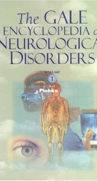The Gale Encyclopedia of Neurological Disorders Hardcover - Vol 1 -  Stacey L. Chamberlin - English