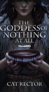 The Goddess of Nothing At All - Unwritten Runes 1 - Cat Rector - English