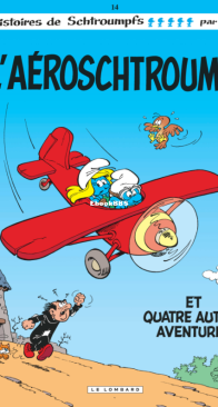 Les Schtroumpfs 14 - L'aeroschtroumpf - Dupuis - French