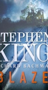 Blaze - Stephen King as Richard Bachman - Italian